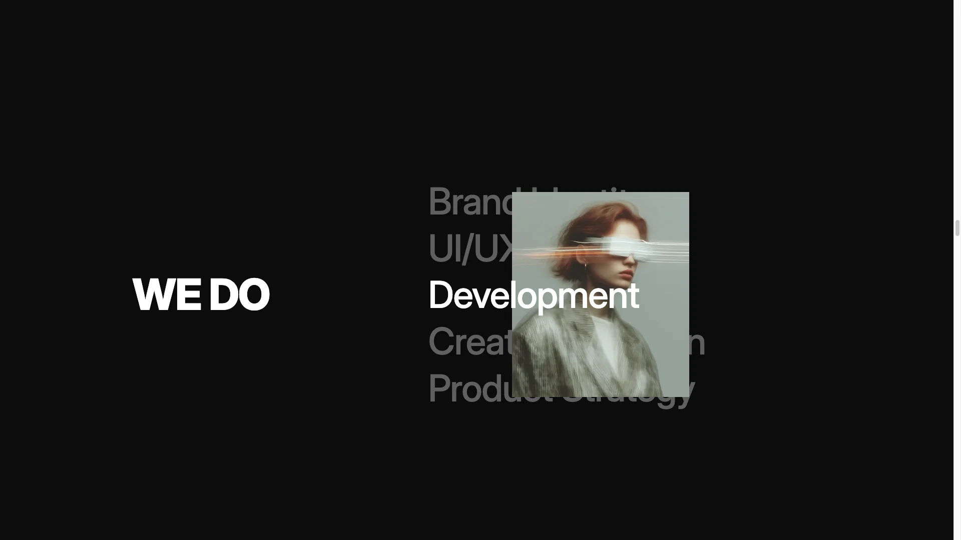 Modern CreativeBusiness Portfolio Design - TNCFlow Dark hero banner with bold 'WE DO' on the left; on the right, a semi-transparent portrait with motion blur across the eyes and faint words like 'Development' and 'Brand UI/UX' in the background.