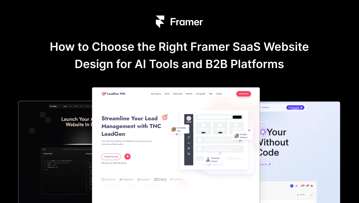 How to Choose the Right Framer SaaS Website Design Framer SaaS