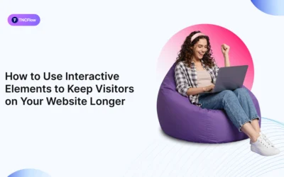 How to Use Interactive Elements to Keep Visitors on Your Website Longer