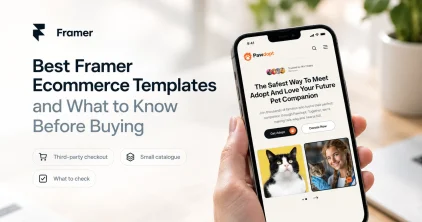 Best Framer Ecommerce Templates and What to Know Before Buying