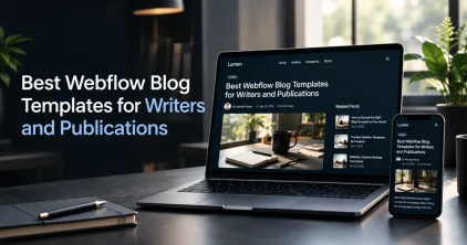 Best Webflow Blog Templates for Writers and Publications