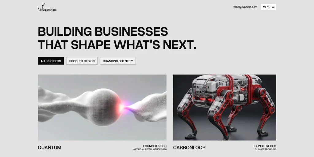 foundersphere_structured_venture_portfolio - TNCFlow Hero section with a bold headline: 'BUILDING BUSINESSES THAT SHAPE WHAT'S NEXT' on a light gray background, logo top left and a MENU button top right, followed by category pills: All Projects, Product Design, Branding Identity.